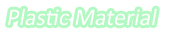 PlasticMaterial